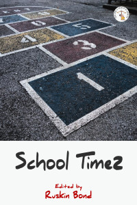 Ruskin Bond — School Times