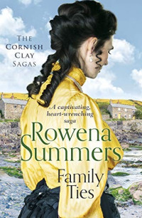 Rowena Summers — Family Ties