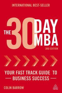 Barrow, Colin — The 30 Day MBA