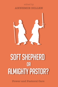 Annemie Dillen; — Soft Shepherd or Almighty Pastor?