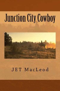 Jet MacLeod — Junction City Cowboy