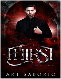 Art Saborio — Thirst--A Vampire Story