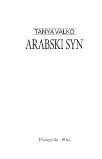 Tanya Valko — Arabski syn