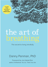 Danny Penman — The Art of Breathing