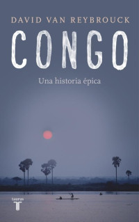 David Van Reybrouck — Congo