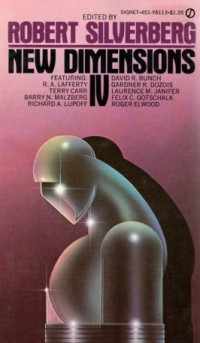 Robert Silverberg — Dimensions 4