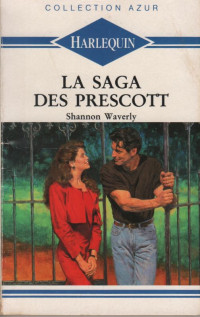Shannon Waverly — La saga des Prescott