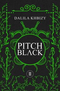 Dalila Khbizy — Pitch Black (Serie Black Touch Vol. 02) 