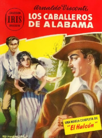 Arnaldo Visconti — Los caballeros de Alabama