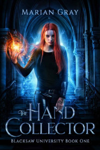 Marian Gray — The Hand Collector