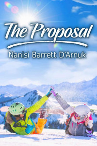 Nanisi Barrett D'Arnuk — The Proposal