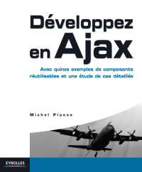 PLASSE (Michel) — Développez en Ajax
