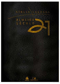 Bíblia Almeida — Bíblia Almeida Século 21 - Gênesis