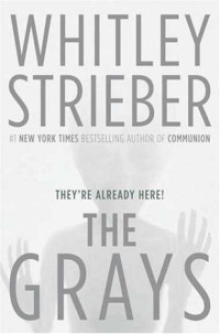 Strieber, Whitley — The Grays