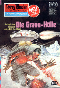 Francis, H.G. — [Perry Rhodan 0874] • Die Gravo-Hölle