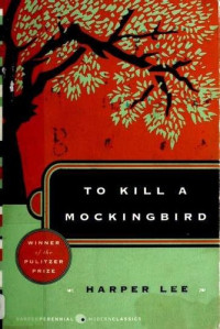 Harper Lee — To Kill A Mockingbird