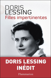 Doris Lessing — Filles impertinentes