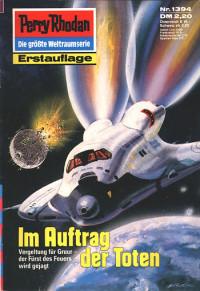 Ewers, H.G. — [Perry Rhodan 1394] • Im Auftrag der Toten