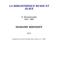 Krestovski [Krestovski] — Madame Ridnieff
