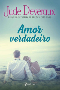 Jude Deveraux — Amor verdadeiro