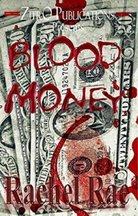 Rachel Rae  — Blood Money