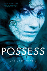 Gretchen McNeil — Possess