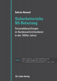 Sabrina Nowack — Sicherheitsrisiko NS-Belastung