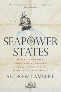 Andrew Lambert — Seapower States