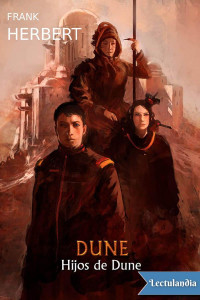 Frank Herbert — Hijos de Dune [Dune #3]