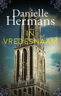 Daniëlle Hermans — In vredesnaam