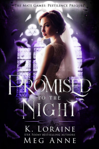 Meg Anne — Promised to the Night