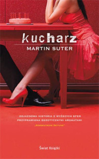 Martin Suter — Kucharz