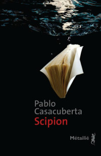 Pablo Casacuberta [Casacuberta, Pablo] — Scipion