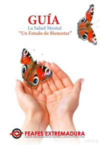 FEAFES — La salud mental. Un estado de bienestar