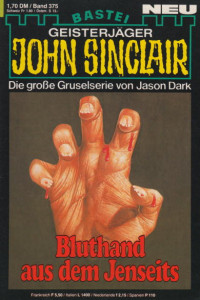 Dark, Jason — [John Sinclair 0375] • Bluthand aus dem Jenseits