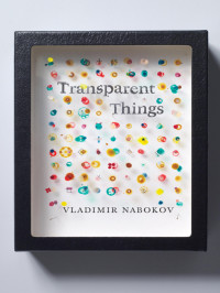 Vladimir Nabokov — Transparent Things