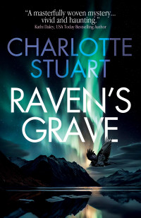 Charlotte Stuart — Raven's Grave