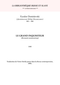 Xavier — Dostoievski - Le Grand Inquisiteur