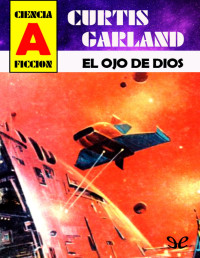 Curtis Garland — El ojo de Dios