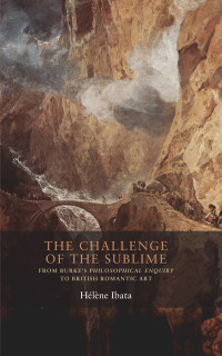 Hlne Ibata; — The Challenge of the Sublime