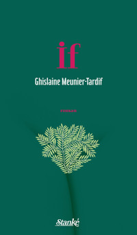 Ghislaine Meunier-Tardif — If