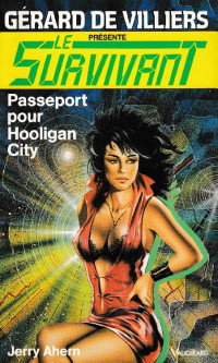 Jerry Ahern [Ahern, Jerry] — Passeport pour Hooligan City