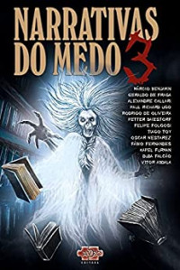 Márcio Benjamin — Narrativas do medo 3