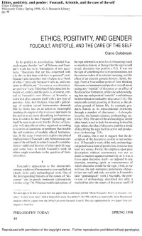 Ethics, Positivity, And Gender [Foucault, Aristotle, And The Care Of The Self] — Ethics, Positivity, And Gender [Foucault, Aristotle, And The Care Of The Self]