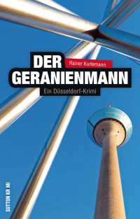 Kurlemann, Rainer — Der Geranienmann