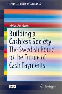 Niklas Arvidsson — Building a Cashless Society