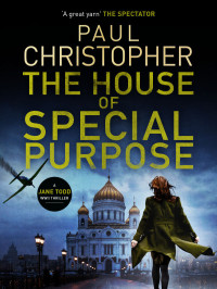 Paul Christopher — The House of Special Purpose
