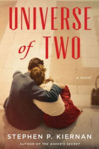 Stephen P. Kiernan — Universe of Two