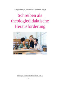 user1 — Schreiben als theologiedidaktische Herausforderung