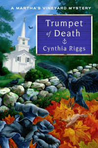 Cynthia Riggs — Trumpet of Death